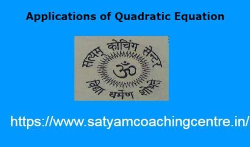 Applications of Quadratic Equation