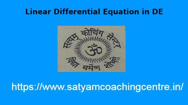 Linear Differential Equation in DE