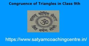 Congruence of Triangles in Class 9th