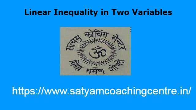 Linear Inequality in Two Variables in Two Variables