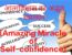 Amazing Miracle of Self-confidence