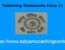 Validating Statements Class 11
