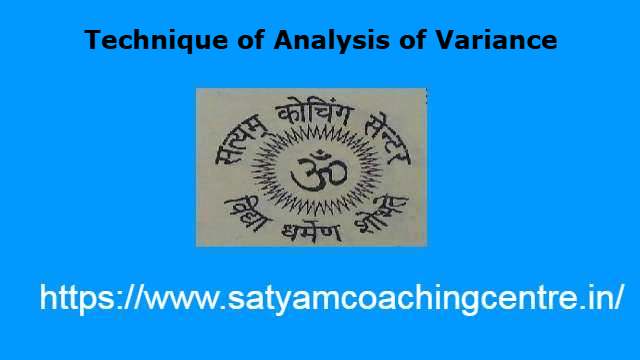 Technique of Analysis of Variance