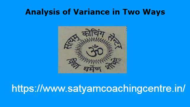Analysis of Variance in Two Ways