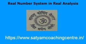 Real Number System in Real Analysis