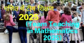 Team Teaching in Mathematics 2025