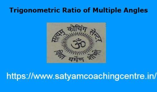 Trigonometric Ratio of Multiple Angles