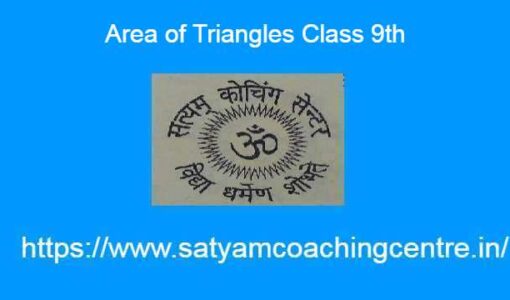 Area of Triangles Class 9th