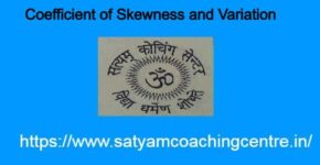 Coefficient of Skewness and Variation