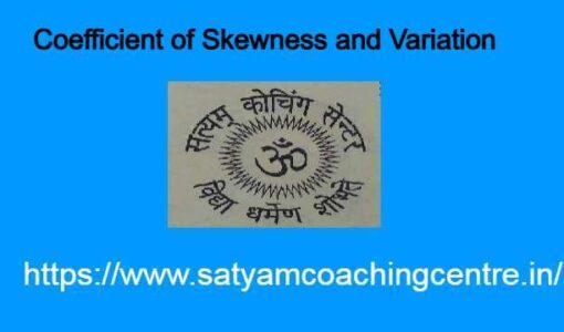 Coefficient of Skewness and Variation