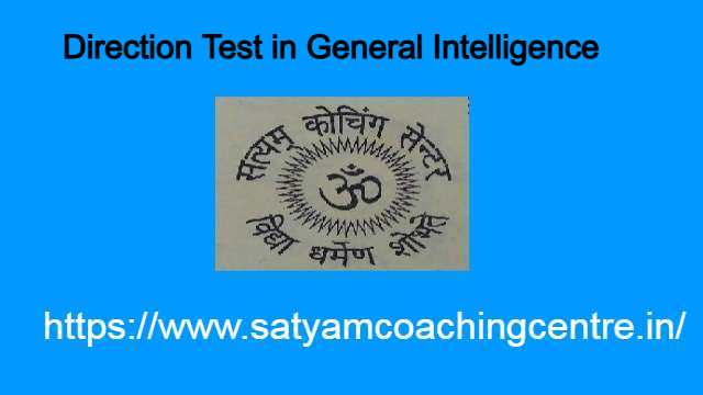 Direction Test in General Intelligence