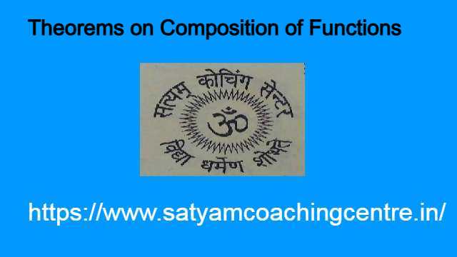Theorems on Composition of Functions