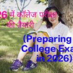 Preparing for College Exams in 2026