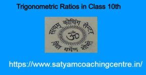 Trigonometric Ratios in Class 10th