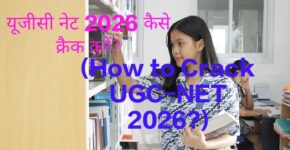 How to Crack UGC-NET 2026?