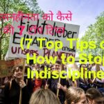 7 Top Tips on How to Stop Indiscipline