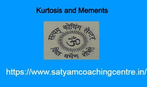 Kurtosis and Mements in Statistics