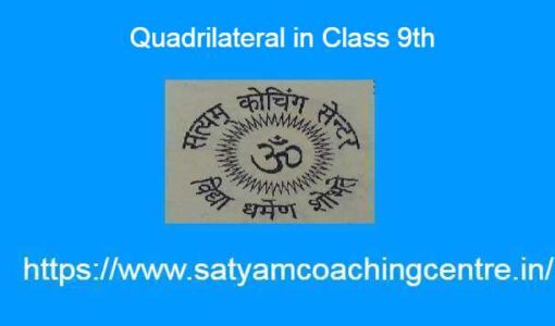 Quadrilateral in Class 9th
