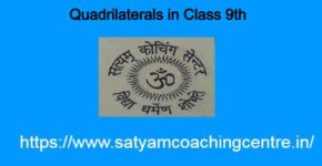 Quadrilaterals in Class 9th
