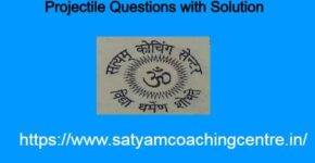 Projectile Questions with Solution