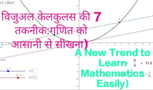 7 Techniques of Visual Calculus of Parabola's to Understand Mean Value Theorem