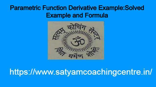 Parametric Function Derivative Example
