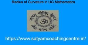 Radius of Curvature in UG Mathematics