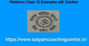 Relations Class 12 Examples