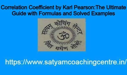 Introduction to Correlation Coefficient by Karl Pearson