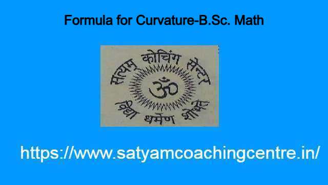 Parametric and Cartesian Formula for Curvature-B.Sc. Math