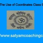 The Use of Coordinates Class 9