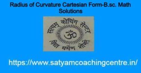 Radius of Curvature Cartesian Form-B.sc. Math Solutions