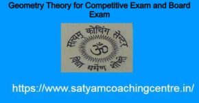 Geometry Theory for Competitive Exam and Board Exam