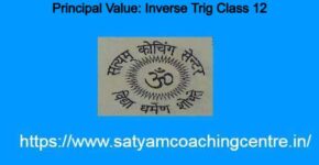 Principal Value: Inverse Trig Class 12