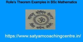 Rolle's Theorem Examples in BSc Mathematics